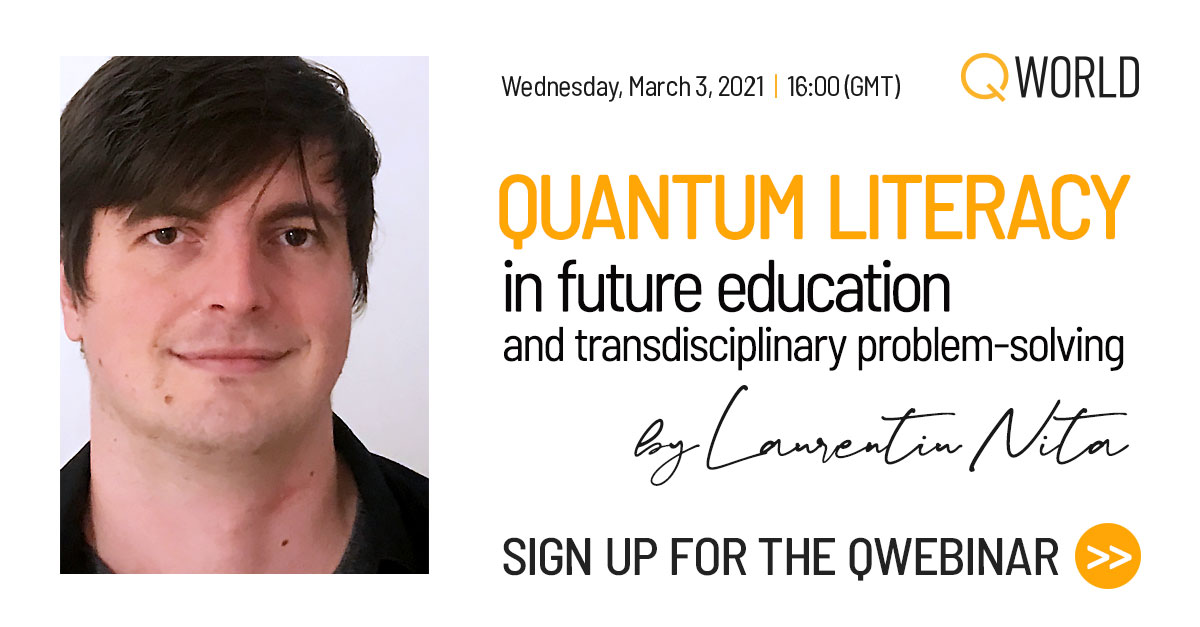 QWebinar: Quantum Literacy in future education and transdisciplinary problem-solving