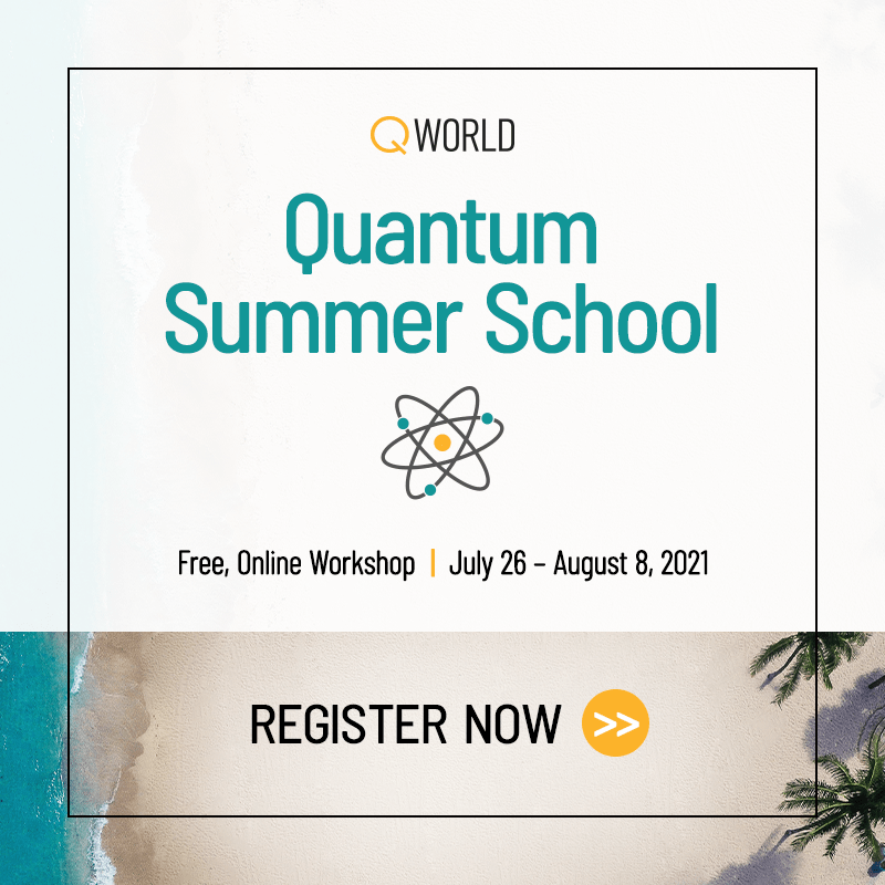Quantum Summer School 2021 organized by QWorld